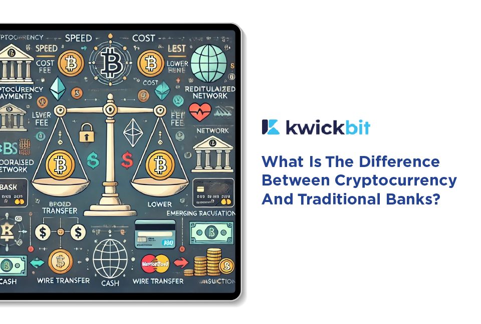 What Is The Difference Between Cryptocurrency And Traditional Banks