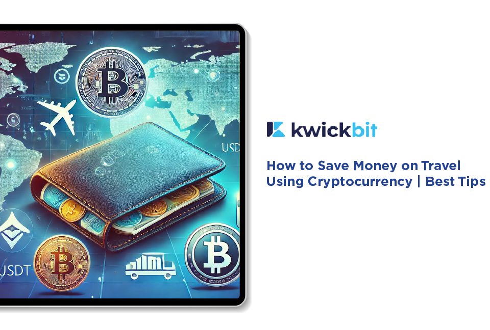 How to Save Money on Travel Using Cryptocurrency | Best Tips