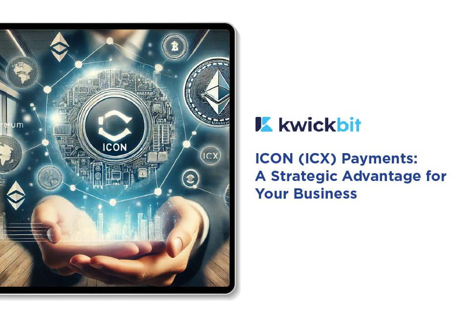 ICON (ICX) Payments: A Strategic Advantage for Your Business