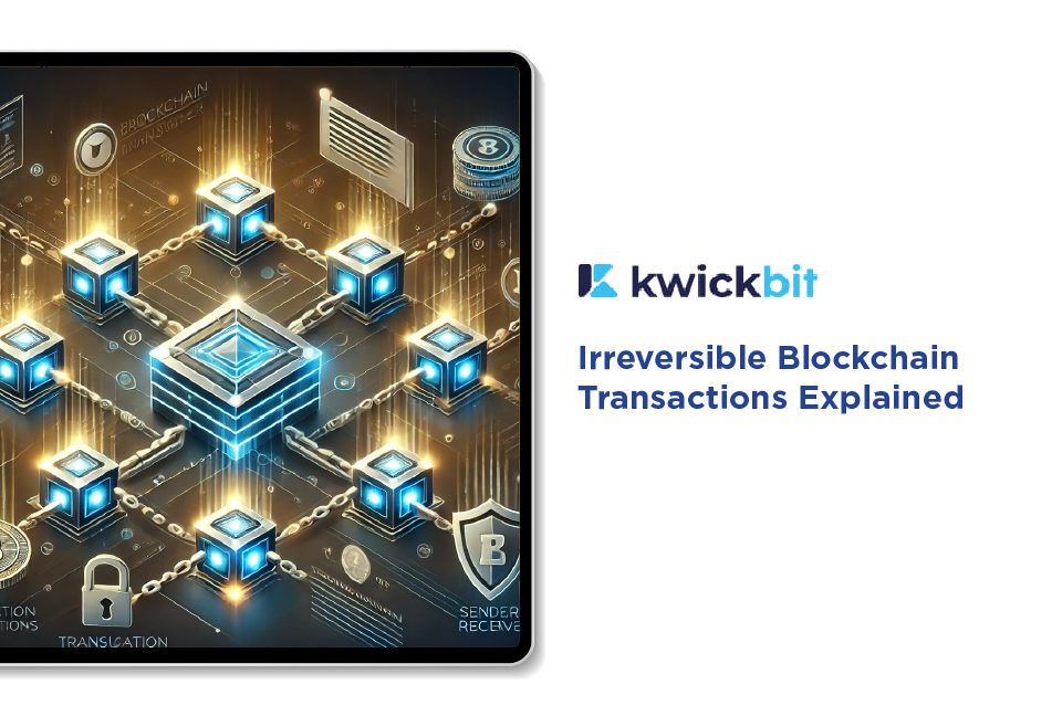 Irreversible Blockchain Transactions Explained