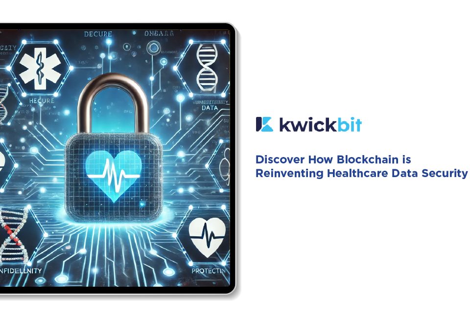 Discover How Blockchain is Reinventing Healthcare Data Security