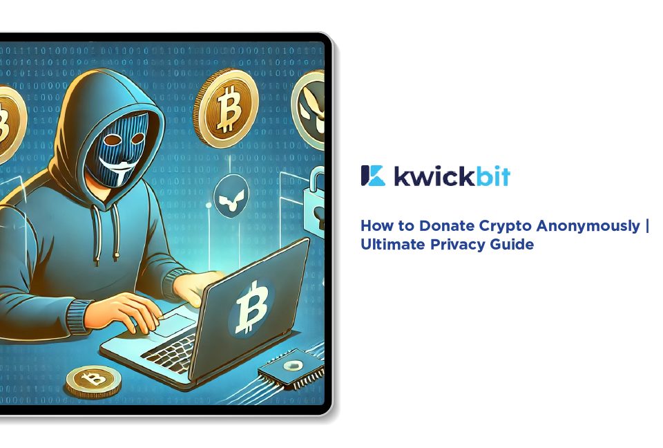 How to Donate Crypto Anonymously | Ultimate Privacy Guide