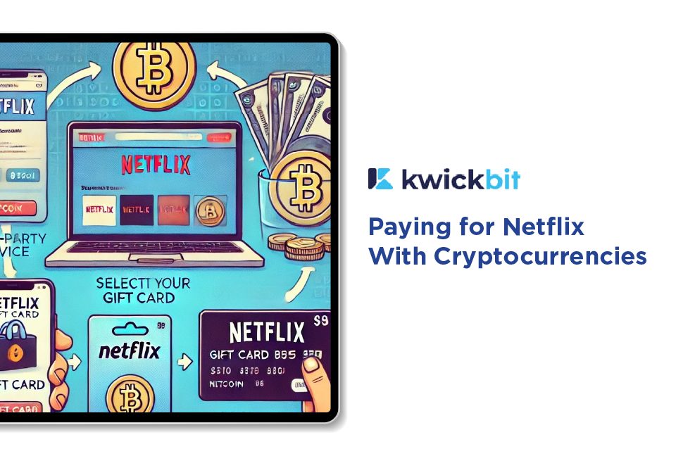 Paying for Netflix With Cryptocurrencies