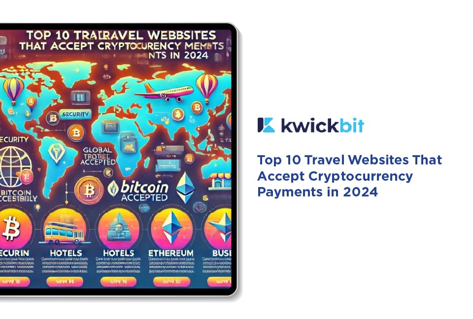 Top 10 Travel Websites That Accept Cryptocurrency Payments in 2024