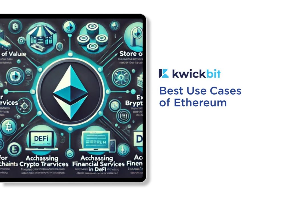 Best Use Cases of Ethereum