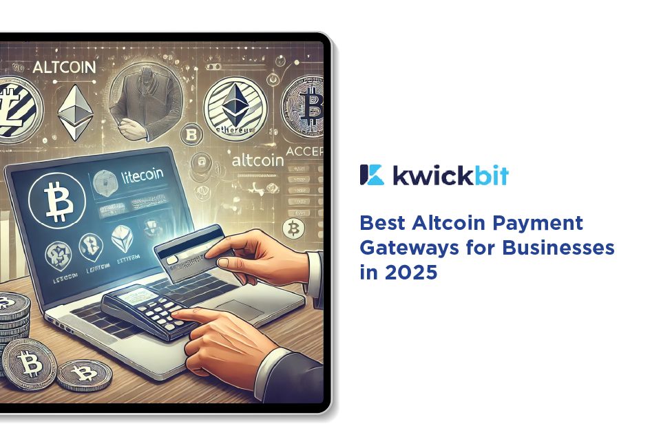 Best Altcoin Payment Gateways for Businesses in 2025