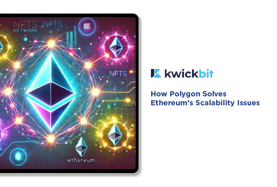 How Polygon Solves Ethereum’s Scalability Issues