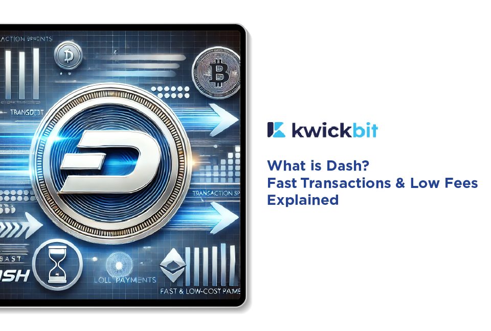 What is Dash? Fast Transactions & Low Fees Explained
